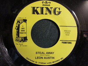 Leon Austin ： Steal Away 7'' / 45s ★ JB Funk Soul カップリング ☆ c/w Marva Whitney - He's The One // 落札5点で送料無料