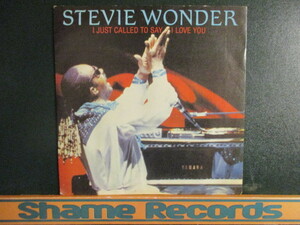 Stevie Wonder ： I Just Called To Say I Love You 7'' / 45s ★ Soul ☆ 落札5点で送料無料