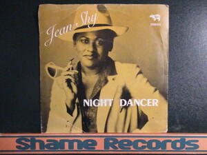 Jean Shy ： Night Dancer 7'' / 45s ★ 哀愁のユーロ・ディスコ ☆ 落札5点で送料無料