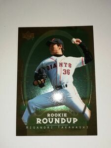 高橋尚成　01 UPPER DECK ROOKIE ROUNDUP 読売ジャイアンツ