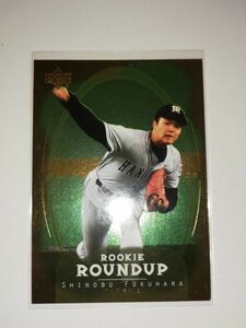 福原忍　01 UPPER DECK ROOKIE ROUNDUP 阪神タイガース