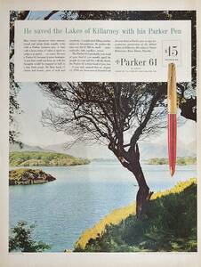  rare * advertisement!1960 year Parker fountain pen advertisement /Parker 61 Pen/ stationery / killer knee lake /P