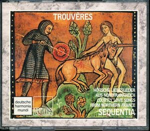 2CD dhm セクエンツィア - 12～13世紀北フランス貴族、トルヴェールの宮廷風恋愛歌集　4B000001TX9