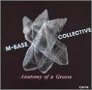 貴重廃盤 M-Base Collective Anatomy of a Groove　日本国内盤帯付き　、カサンドラ・ウィルソン、ジェリ・アレン、グレッグ・オズビー