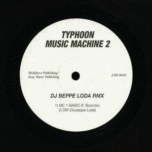 試聴 DJ Beppe Loda - Typhoon Music Machine 2 [12inch] Typhoon GER 2006 Cosmic