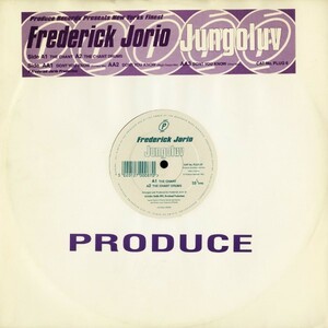 試聴 Frederick Jorio Presents Jungoluv - The Chant / Don't You Know [12inch] Produce Records UK 1994 House