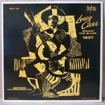 【LP】LEROY CARR - SINGIN' THE BLUES - 1937 - *1_画像1