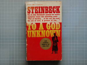 TO A GOD UNKNOWN JOHN STEINBECK