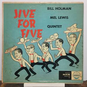 ◆ Jive For FIve ◆ Bill Holman ◆ ANDEX 米 深溝