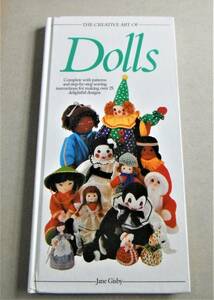 !即決!人形作り(洋書)「THE CREATIVE ART OF Dolls」Jane Gisby