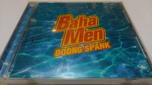 BAHA MEN / DOONG SPANK (国内盤)