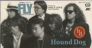 ◆8cmCDS◆HOUND DOG/FLY/ONLY LOVE/日野自動車企業TV-CM/21st