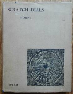 SCRATCH DIALS　Their Description And HIstory　　 Dom Ethelbert Horne