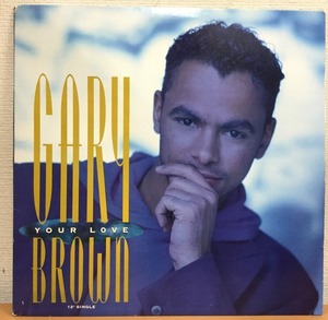 【O235】Gary Brown/Your Love/V-15741/Capitol/12inch