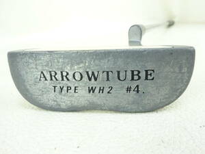 ★ARROWTUBE アローチューブ TYPEWH2 #4 パター 34インチ 純正スチールシャフト A187★レア★激安★中古★