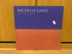 MICHELLE GAYLE ♪DO YOU KNOW UK オリジナル