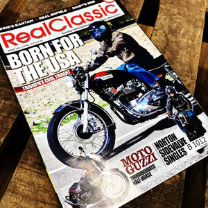 B1012　「「Real Classic」リアルクラシック　ヴィンテージバイク　英国車 バイク カスタム 古本　雑誌 旧車　ビンテージ　自動車