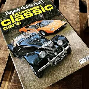B1193　「CLASSIC CARS」クラシックカー　ヴィンテージ　英国車 バイク カスタム 古本　雑誌 旧車　当時物　ビンテージ　自動車