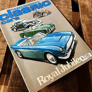B1195　「CLASSIC CARS」クラシックカー　ヴィンテージ　英国車 バイク カスタム 古本　雑誌 旧車　当時物　ビンテージ　自動車