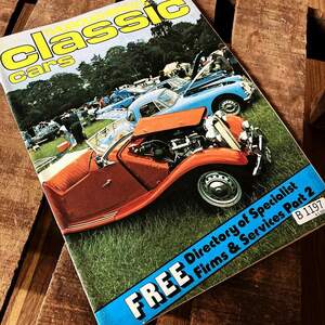 B1197　「CLASSIC CARS」クラシックカー　ヴィンテージ　英国車 バイク カスタム 古本　雑誌 旧車　当時物　ビンテージ　自動車