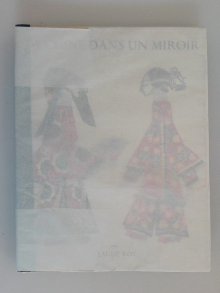 鏡のなかの中国 La Chine dans un miroir 1953年 写真79点/カラー図版7点 その他書画切絵図多数 詩+ブレッソン、ビショップ等 vbcc