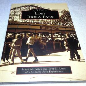 ＜洋書＞米遊園地　アイドラ・パーク　写真資料集『Lost IDORA PARK (Images of America)』～オハイオ州ヤングスタウン