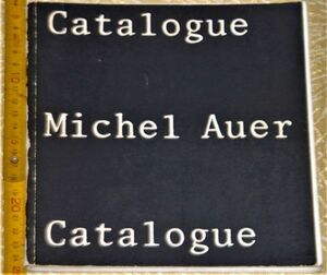 y1814】Catalogue Michel Auer　カタログ ミシェルアウアー クラッシックカメラ 1977年 フランス スパイ、2眼、カメラ