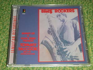 Tommy McCook & The Supersonics　/ 　Brass Rockers　/　トミー・マクック&ザ・スーパーソニック　/　Bunny Lee&King Tubby　