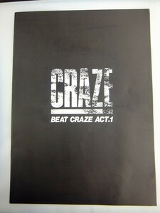 K2★ ツアーパンフレット　★　CRAZE BEAT CRAZE ACT.1