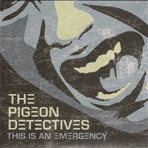 PIGEON DETECTIVES, THE/THIS IS AN EMERGENCY/EU盤/新品7インチ②!!