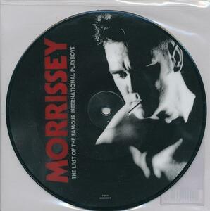 MORRISSEY/LAST OF THE FAMOUS INTERNATIONAL PLAYBOYS/EU record / new goods 7 -inch Picture!!