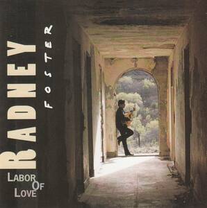 輸 Radney Foster Labor Of Love◆規格番号■187572◆送料無料■即決●交渉有