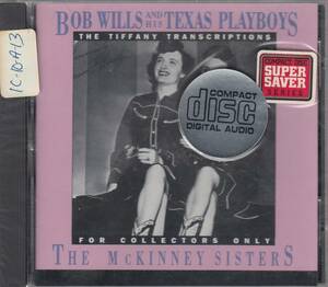 輸 Bob Wills And His Texas Playboys, McKinney Sisters The Tiffany Transcriptions 未開封◆■R2-71478◆送料無料■即決●交渉有