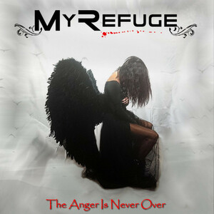 MY REFUGE - The Angel is Never Over ◆ 2021 2nd イタリアン・メタル/パワーメタル