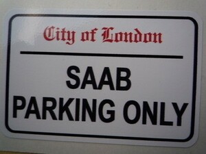 ◆送料無料◆ 海外 Saab Parking Only / London Street サーブ 150mm ステッカー