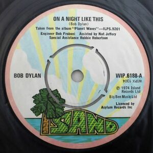 T-541 UK盤 Bob Dylan On A Night Like This/Forever Young ボブ・ディラン こんな夜に フォーエバー・ヤング WIP 6188 45 RPM