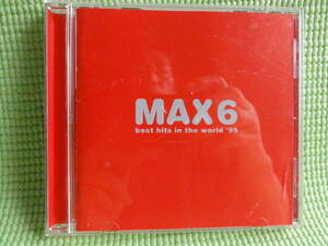 Max 6 -Best Hits In The World99