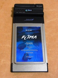 [ データカード型端末 FOMA F2402 ]