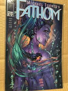 アメコミ『FATHOM』 送料198円 ファゾム マイケル・ターナー ウィッチブレイド Witchblade 1