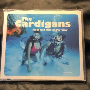 The Cardigans / Hey! Get Out Of My Way