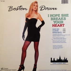 12inchレコード BOSTON DAWN / I HOPE SHE BREAKS YOUR HEART