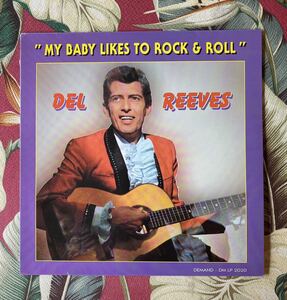 DEL REEVES 限定500 Blue Vinyl LP My Baby Likes To Rock & Roll ロカビリー