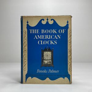 l1/THE BOOK OF AMERICAN CLOCKS /Brooks Palmer ゆうメール送料180円