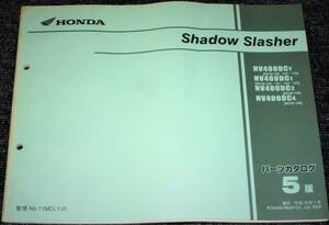 ★ホンダ Shadow Slasher NC40 5版 パーツカタログ 未使用/中古