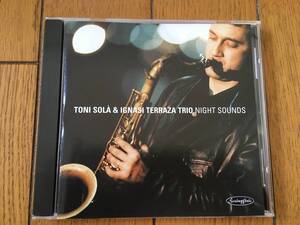 ★トニ・ソラ＋イグナシ・テラザ・トリオ TONI SOLA＋IGNASI TERRAZA TRIO (寺島靖国氏推薦