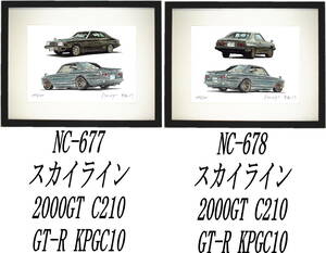 NC-677スカイラインC210/GT-R・NC-678 C210/GT-R限定版画300部 直筆サイン有 額装済●作家 平右ヱ門 希望ナンバーをお選び下さい。