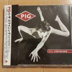 洋楽CD希少！『PIG　theswining（スワイニング）』国内盤帯付き