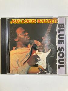 【ブルース】ジョー・ルイス・ウォーカー（JOE LOUIS WALKER）「BLUES SOUL」(レア)中古CD、USオリジナル初盤、BL-961