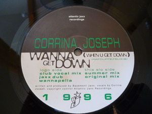 Corrina Joseph / Wanna Get Down (When U Get Down) キレキレVOCAL HOUSE 12 Basement Jaxx 試聴