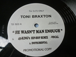 Toni Braxton / He Wasn't Man Enough (Hip-Hop Remixes) 試聴可 PROMO12 45 KING レアMIX 最高ヴォーカルワーク